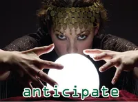 Định nghĩa & cách phát âm từ anticipate