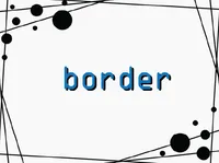 Định nghĩa & cách phát âm từ border