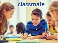 Định nghĩa & cách phát âm từ classmate