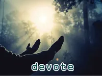 Định nghĩa & cách phát âm từ devote