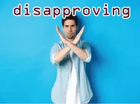 Định nghĩa & cách phát âm từ disapproving
