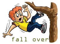 Định nghĩa & cách phát âm từ fall over