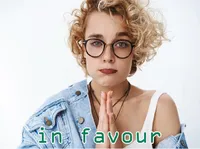 Định nghĩa & cách phát âm từ in favour