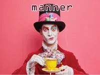 Định nghĩa & cách phát âm từ manner