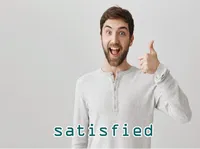 Định nghĩa & cách phát âm từ satisfied