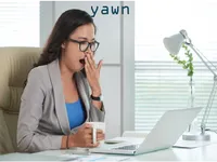 Định nghĩa & cách phát âm từ yawn