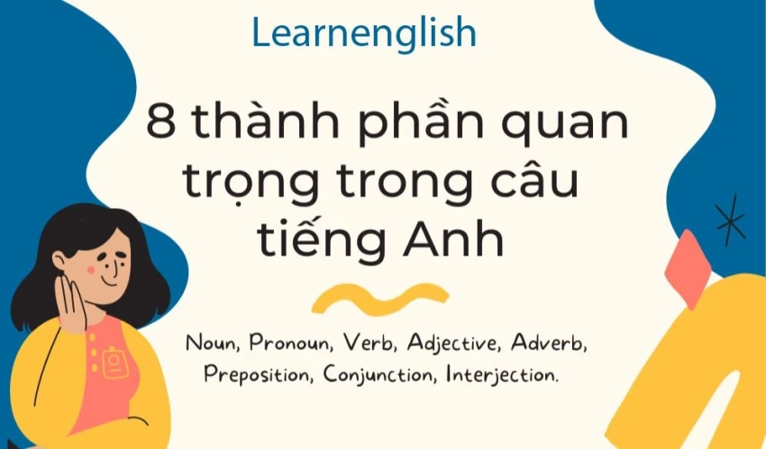 8 thành phần quan trọng trong câu tiếng Anh