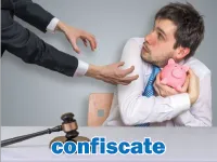 Định nghĩa & cách phát âm từ confiscate