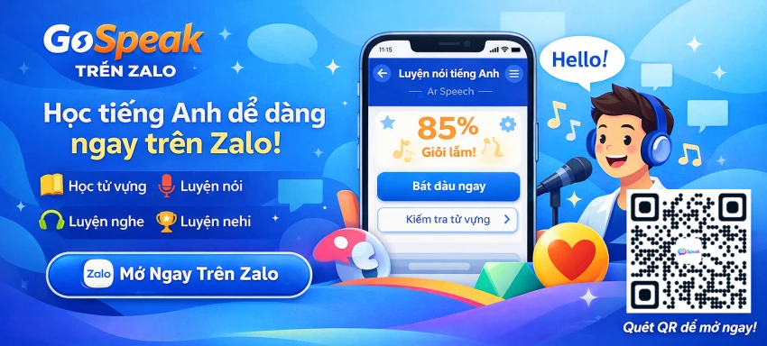 Học Tiếng Anh Cùng GoSpeak Ngay Trên Zalo – Giải Pháp Đột Phá Cho Người Bận Rộn